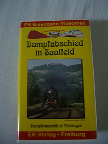Preisvergleich Produktbild Dampfabschied in Saalfeld, 1 Videocassette [VHS]