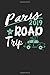 Produktbild Paris Road Trip 2019: Paris Notebook | Paris Vacation Journal | 110 White Blank Pages | 6 x 9 | Paris Notizbuch | ca. A 5 |  Handlettering | Diary