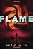 Flame: Book Three of the Sky Chasers by