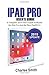 Produktbild Ipad Pro User's Guide: The Complete 2019 Guide to Master the iPad Pro and the New iPadOS 13