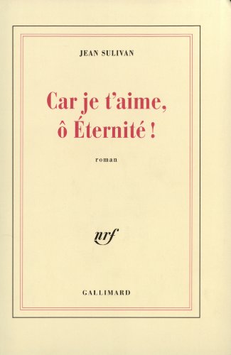 Download Car je t'aime, o éternité !