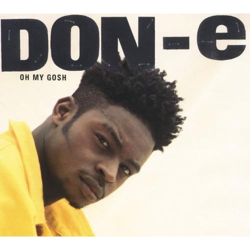 Oh My Gosh by Don-E on Amazon Music - Amazon.co.uk