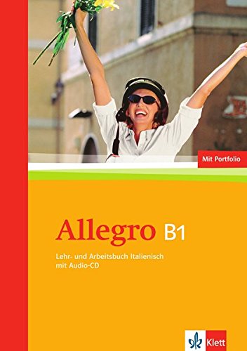 Download Allegro B1: Lehr- und Arbeitsbuch + Audio-CD Download Allegro B1: Lehr- und Arbeitsbuch + Audio-CD