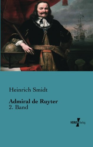 Admiral de Ruyter: 2. Band