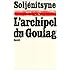 L'Archipel du Goulag, 1918-1956 : Essai d'investigation litt&eacute;raire, tome 1 de Alexandre Solj&eacute;nitsyne ( 1 juin 1974 )