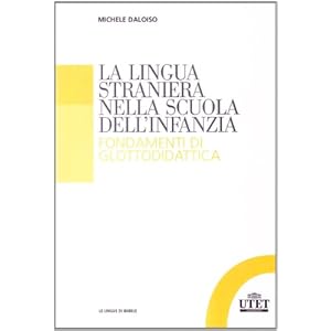 La lingua straniera nella scuola dell'infanzia. Fo