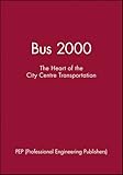 Image de Bus 2000: The Heart of City Centre Transportation