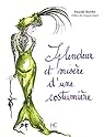 Splendeur et misère d\'une costumière par Pascale Bordet