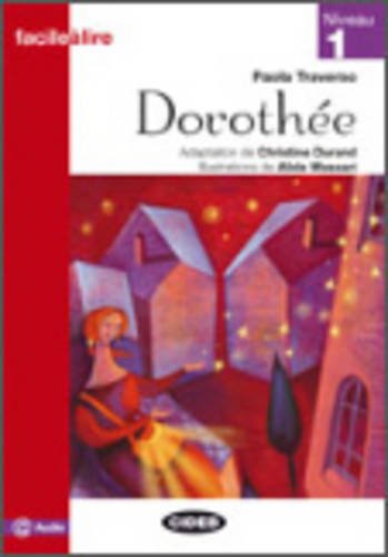 Dorothée Livre Audio: Dorothee + App (Facile a lire)
