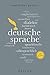 Deutsche Sprache. 100 Seiten (Reclam 100 Seiten) by 