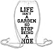 Produktbild Life Isn't A Garden So Stop Beeing A Hoe Slogan Kordelzug Beutel