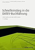 Image de Schnelleinstieg in die DATEV-Buchführung: Sofort buchen nach dem DATEV-System (Haufe Fachbuch)