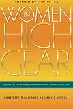Women in High Gear: A Guide for Entrepreneurs, On-Rampers, and Aspiring Executives by 