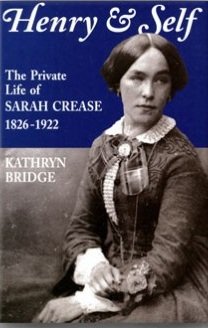 Preisvergleich Produktbild Henry & self: The private life of Sarah Crease 1826-1922