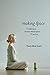 Making Space: Creating a Home Meditation Practice by 