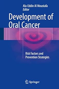 Development of Oral Cancer: Risk Factors and Prevention Strategies-Wow! eBook