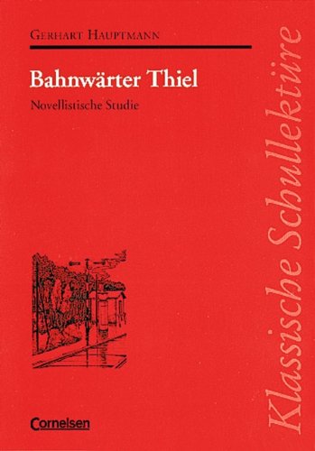 Klassische Schullekture Bahnwarter Thiel Pdf Download Wardpercival