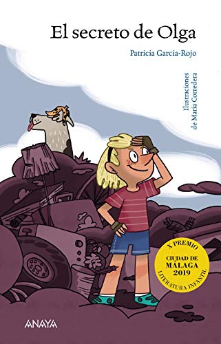 El secreto de Olga (LITERATURA INFANTIL (611 años)Premio Ciudad de Málaga)