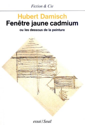 couverture de : Fen&ecirc;tre jaune cadmium