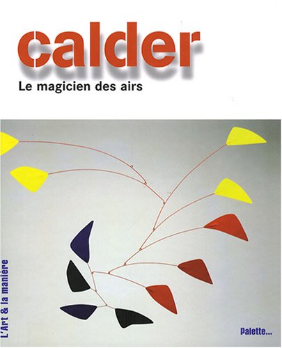<a href="/node/42420">Calder, le magicien des airs</a>