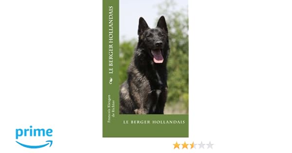 Amazonfr Le Berger Hollandais Francois Kiesgen De