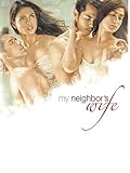  my neighbor\'s wife [OV]