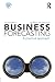 Business Forecasting, Second Edition by