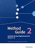 Image de Method Guide - Methoden für den Englischunterricht - Klassen 5 - 13 - Neubearbeitung: Band 2