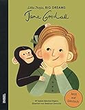 Jane Goodall: Little People, Big Dreams. Deutsche Ausgabe by 