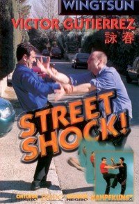 Preisvergleich Produktbild Wing Tsun WT Street Shock Vol.1