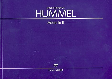 Messe B-Dur : für gem Chor und Instrumente Partitur