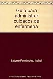 Image de Guía para administrar cuidados de enfermería