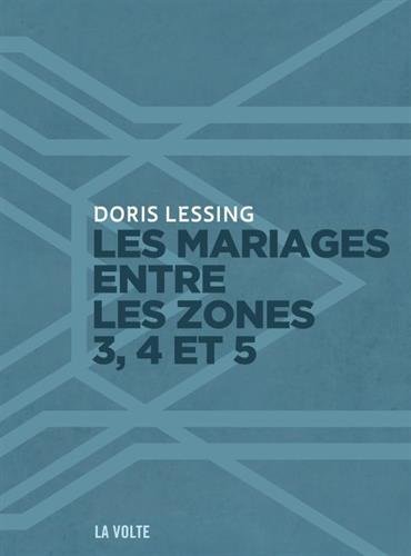 couverture de : Les mariages entre les zones trois, quatre et cinq