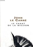 Le chant de la mission