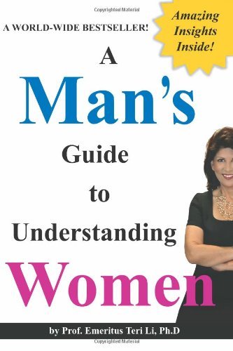 A Man's Guide to Understanding Women (Blank Inside) by Teri Li (2011-04-01)