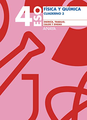 Cuaderno 3 Energía, trabajo, calor y ondas