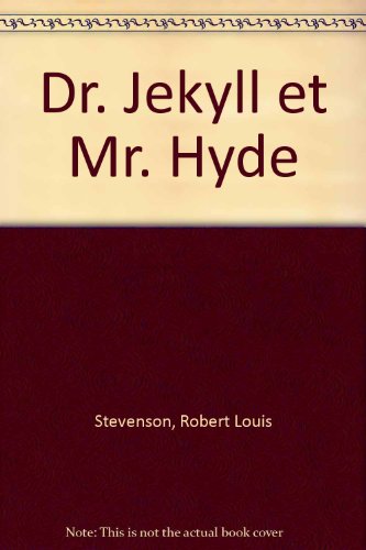Dr. Jekyll et Mr. Hyde