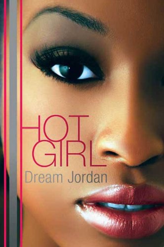 Hot Girl: A Novel (English Edition)