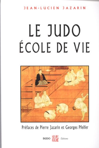 Download Le judo école de vie Download Le judo école de vie