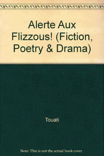 <a href="/node/27144">Alerte aux Flizzous !</a>