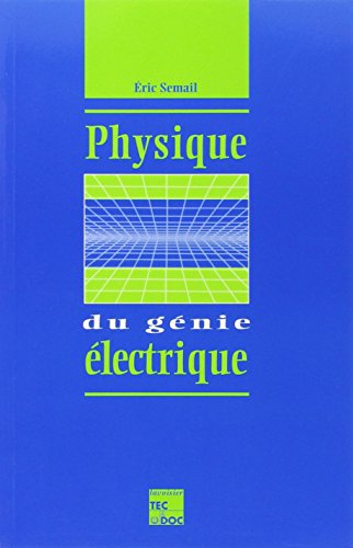Download Physique du génie électrique