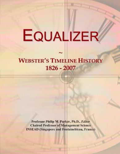 Preisvergleich Produktbild Equalizer: Webster's Timeline History, 1826-2007