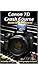 Produktbild Canon 7D Crash Course : Made for Beginners! by Michael Andrew