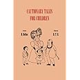 Cautionary Tales for Children