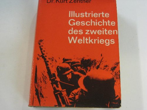 Illustrierte Geschichte des Zweiten Weltkriegs. Versand 5€