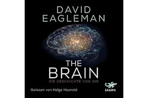 The Brain: Die Geschichte von dir