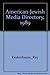 Produktbild American-Jewish Media Directory, 1989