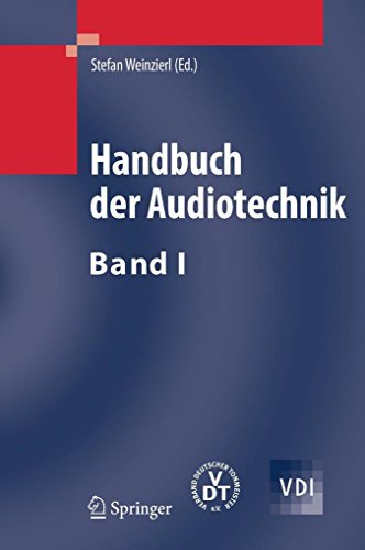 Handbuch der Audiotechnik (VDI-Buch) Band I und Band II