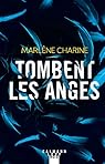Tombent les anges par Charine