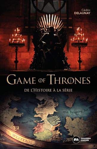 Livres gratuits à télécharger sur mon iPod Game of Thrones : De l'histoire à la série DJVU 2369426713 by author